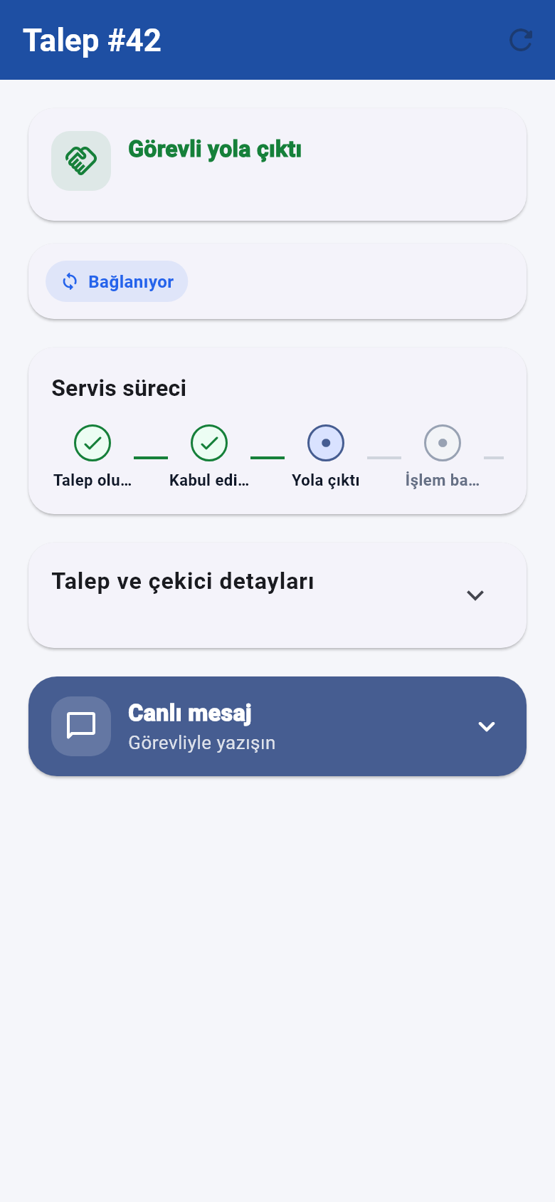 Müşteri Flutter uygulaması: görevli yola çıktı ve servis süreci
