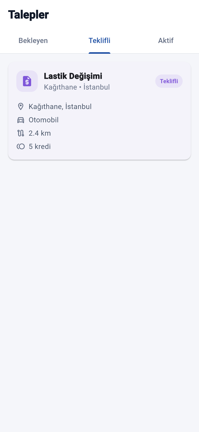 Usta Flutter uygulaması: teklifli talepler